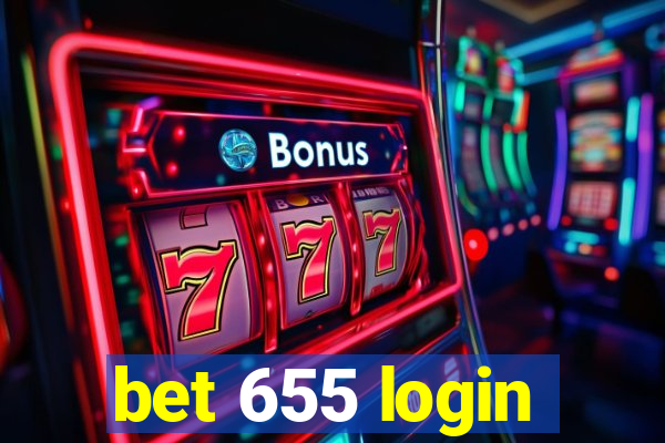 bet 655 login